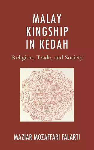 Malay Kingship in Kedah cover