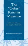 The "Other" Karen in Myanmar cover