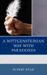 A Wittgensteinian Way with Paradoxes cover