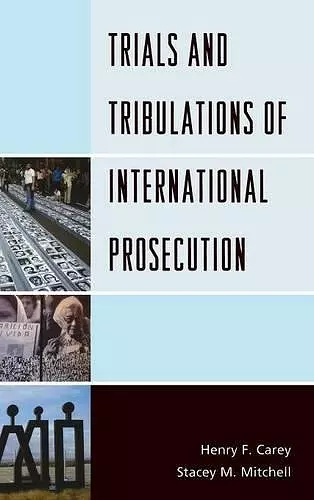 Trials and Tribulations of International Prosecution cover