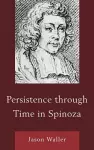 Persistence through Time in Spinoza cover