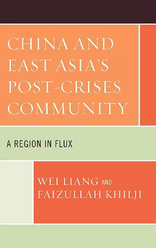 China and East Asia's Post-Crises Community cover