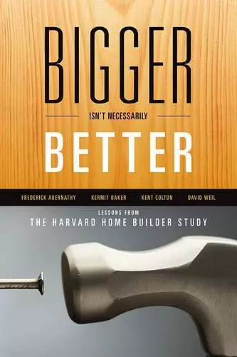 Bigger Isn't Necessarily Better cover