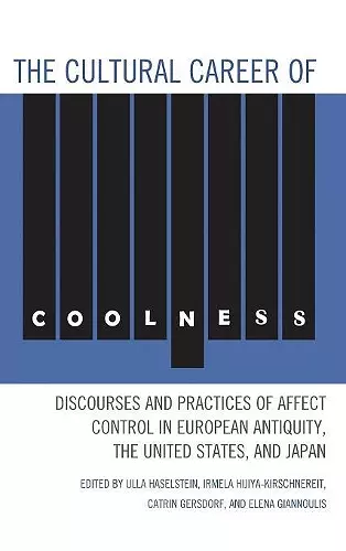 The Cultural Career of Coolness cover