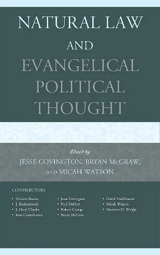 Natural Law and Evangelical Political Thought cover