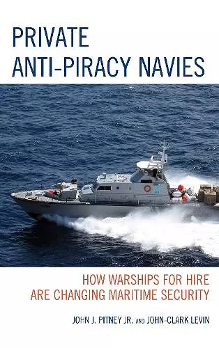 Private Anti-Piracy Navies cover