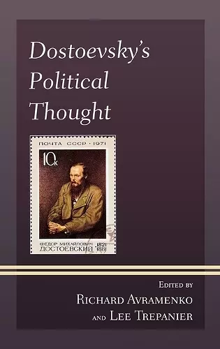 Dostoevsky's Political Thought cover