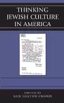 Thinking Jewish Culture in America cover