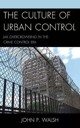 The Culture of Urban Control cover