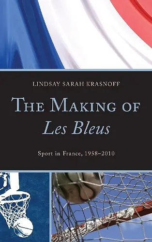 The Making of Les Bleus cover
