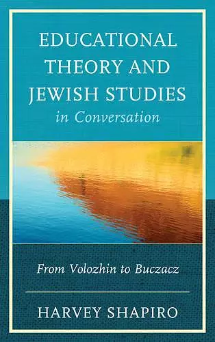 Educational Theory and Jewish Studies in Conversation cover