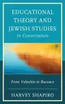 Educational Theory and Jewish Studies in Conversation cover