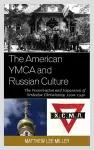 The American YMCA and Russian Culture cover