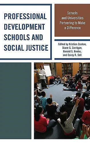 Professional Development Schools and Social Justice cover