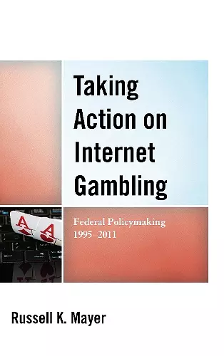 Taking Action on Internet Gambling cover