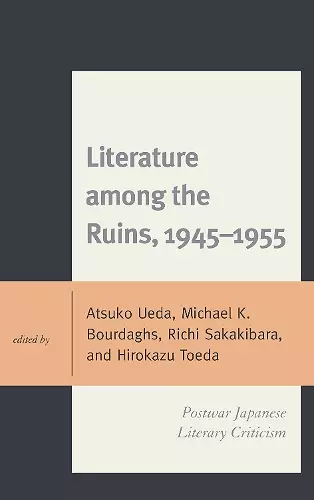 Literature among the Ruins, 1945–1955 cover