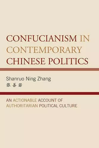 Confucianism in Contemporary Chinese Politics cover