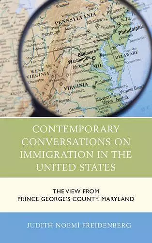 Contemporary Conversations on Immigration in the United States cover