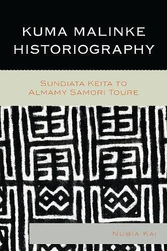Kuma Malinke Historiography cover