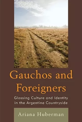 Gauchos and Foreigners cover