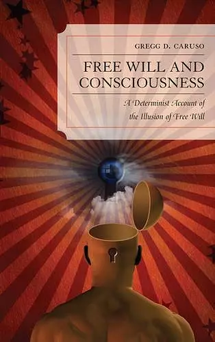 Free Will and Consciousness cover