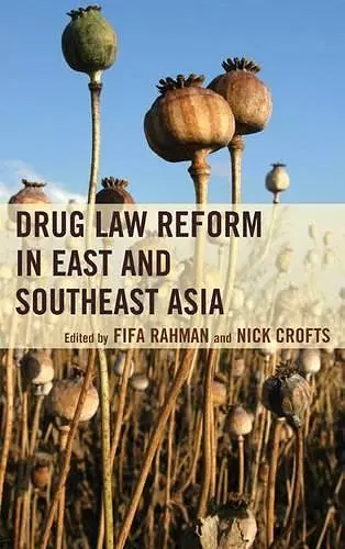 Drug Law Reform in East and Southeast Asia cover