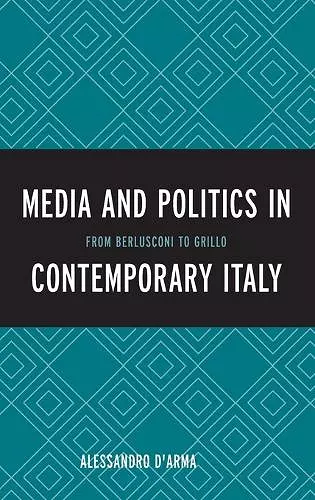 Media and Politics in Contemporary Italy cover