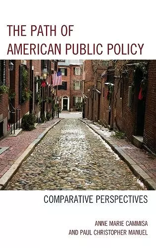 The Path of American Public Policy cover