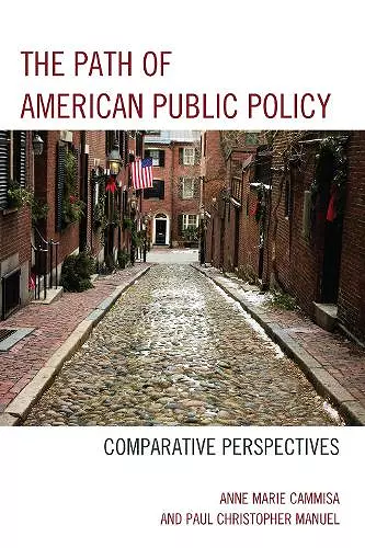 The Path of American Public Policy cover