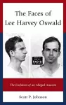 The Faces of Lee Harvey Oswald cover