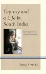 Leprosy and a Life in South India cover