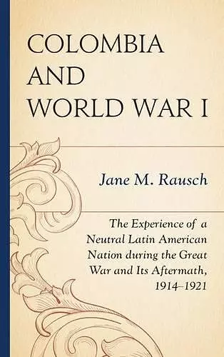 Colombia and World War I cover