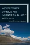 Water Resource Conflicts and International Security cover