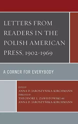 Letters from Readers in the Polish American Press, 1902–1969 cover