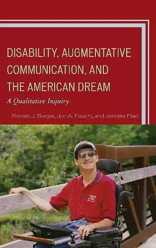 Disability, Augmentative Communication, and the American Dream cover