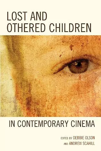 Lost and Othered Children in Contemporary Cinema cover