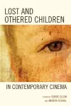 Lost and Othered Children in Contemporary Cinema cover