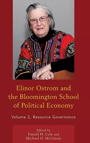 Elinor Ostrom and the Bloomington School of Political Economy cover