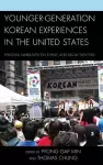 Younger-Generation Korean Experiences in the United States cover