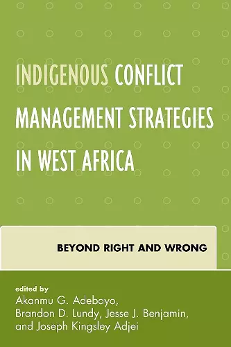 Indigenous Conflict Management Strategies in West Africa cover