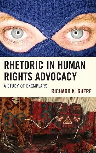 Rhetoric in Human Rights Advocacy cover