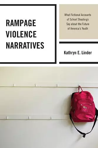 Rampage Violence Narratives cover