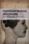 Postphenomenological Investigations cover