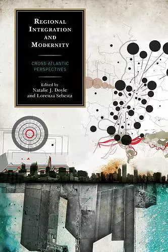 Regional Integration and Modernity cover