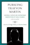 Pursuing Trayvon Martin cover