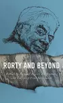 Rorty and Beyond cover