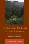 The Forest in Medieval German Literature cover