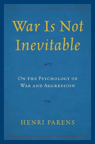 War Is Not Inevitable cover