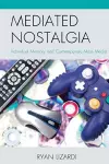 Mediated Nostalgia cover