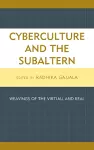 Cyberculture and the Subaltern cover